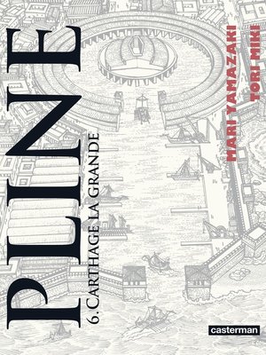 cover image of Pline (Tome 6)--Carthage la grande